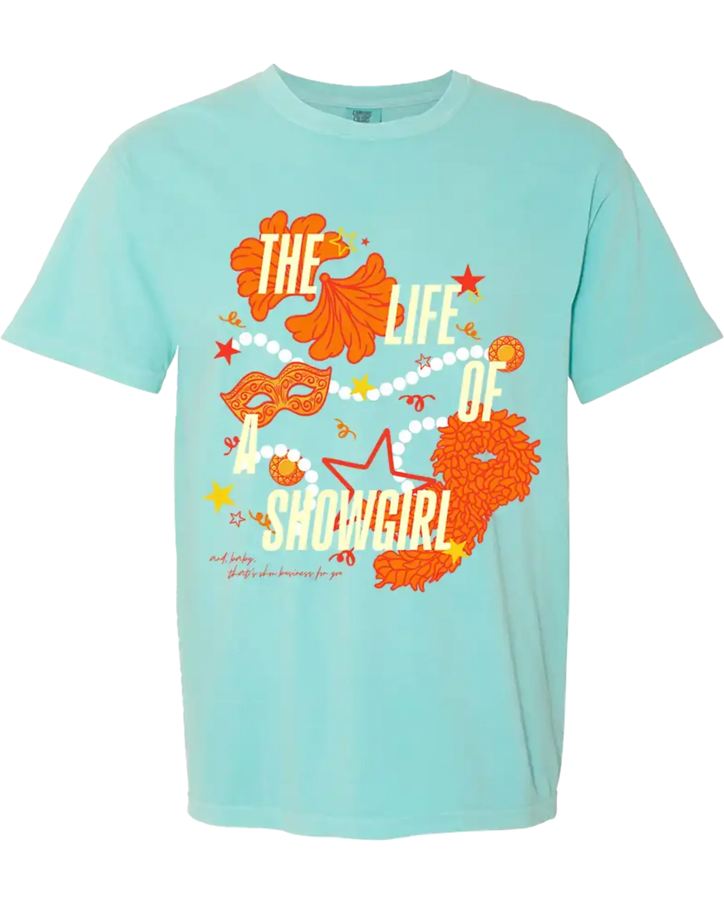 LIMITED EDITION: Life of a Showgirl Tee