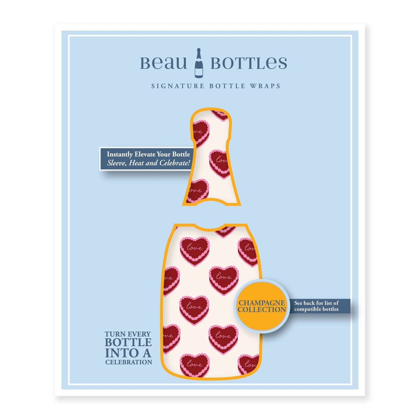 Beau Bottles Sweetheart Cakes - Champagne Collection