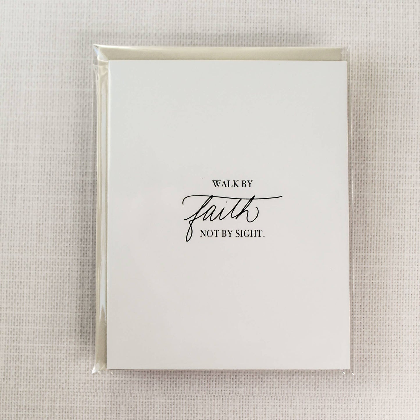 Walk By Faith Not By Sight Card and Envelope