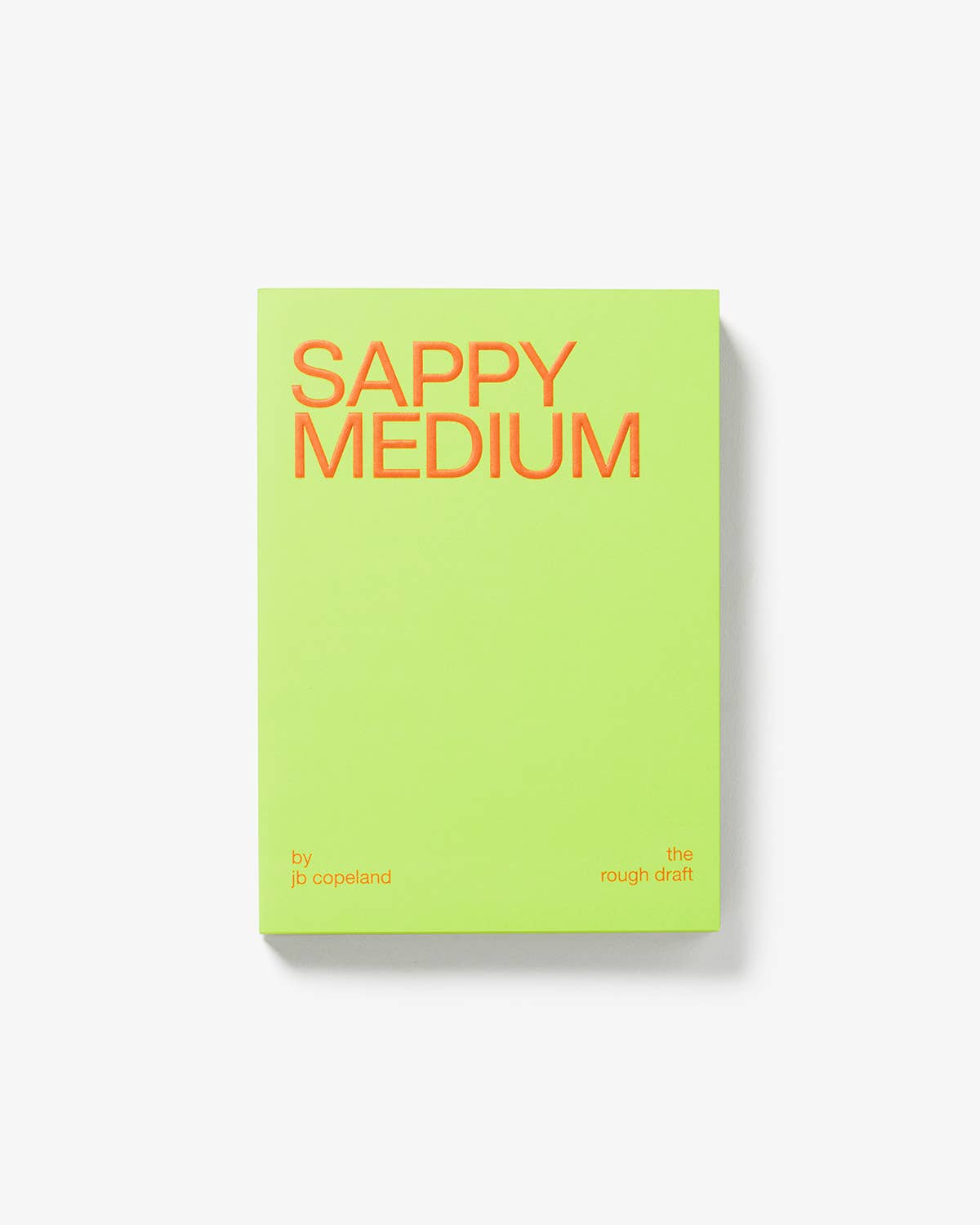 Sappy Medium Book by JB Copeland | Short Writings on Life