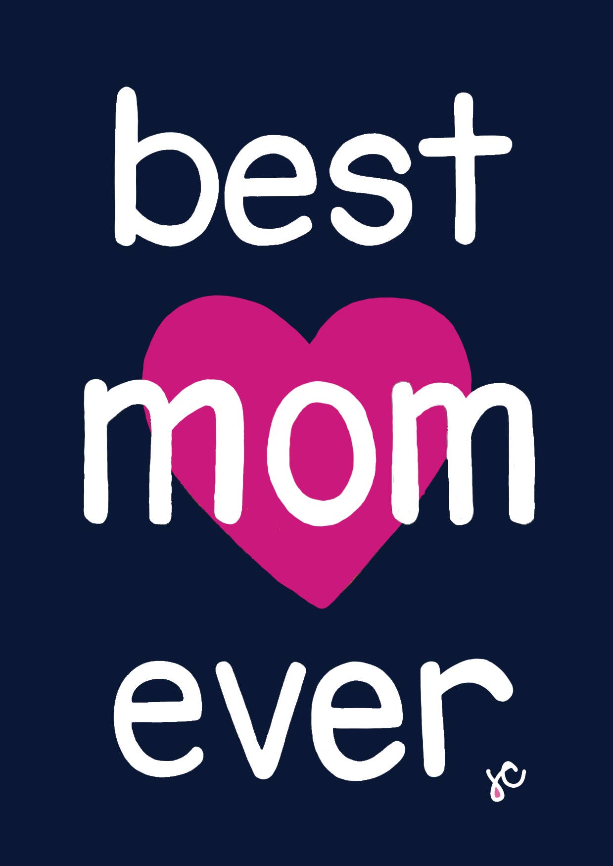 Best Mom Ever Card