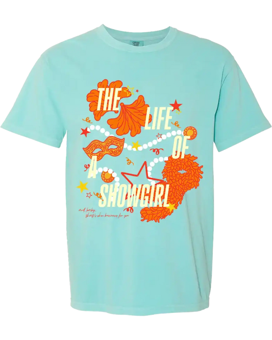 LIMITED EDITION: Life of a Showgirl Tee