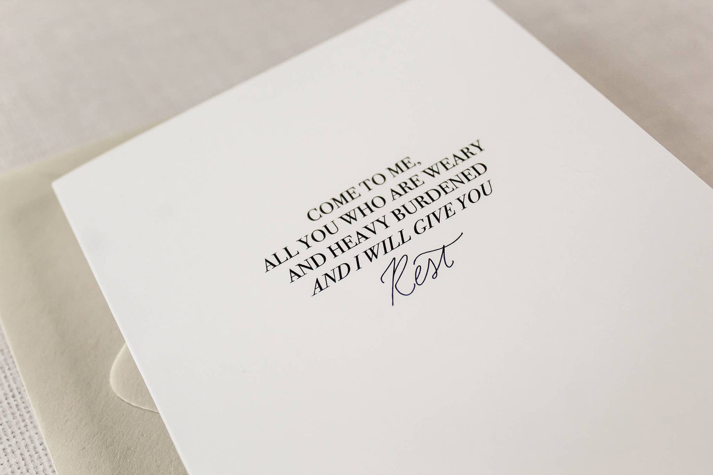 Come To Me And I Will Give You Rest Card and Envelope Set