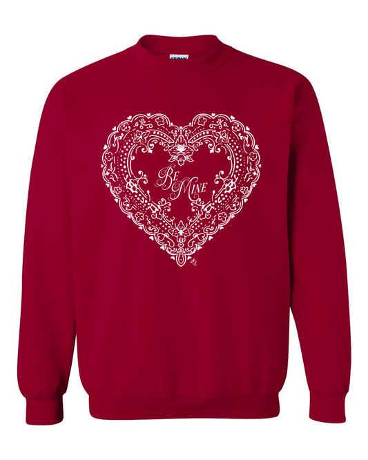 Be Mine · Hand Drawn Doily Crewneck
