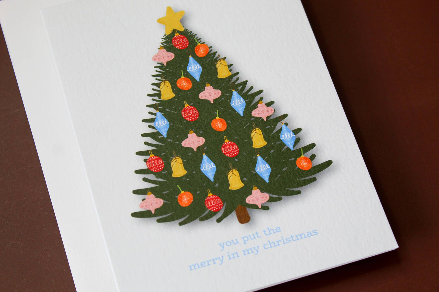 You Put the Merry in My Christmas Holiday Greeting Card