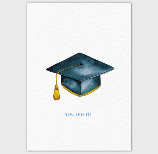 You Did It! Graduation Card | 4x6" Greeting Card