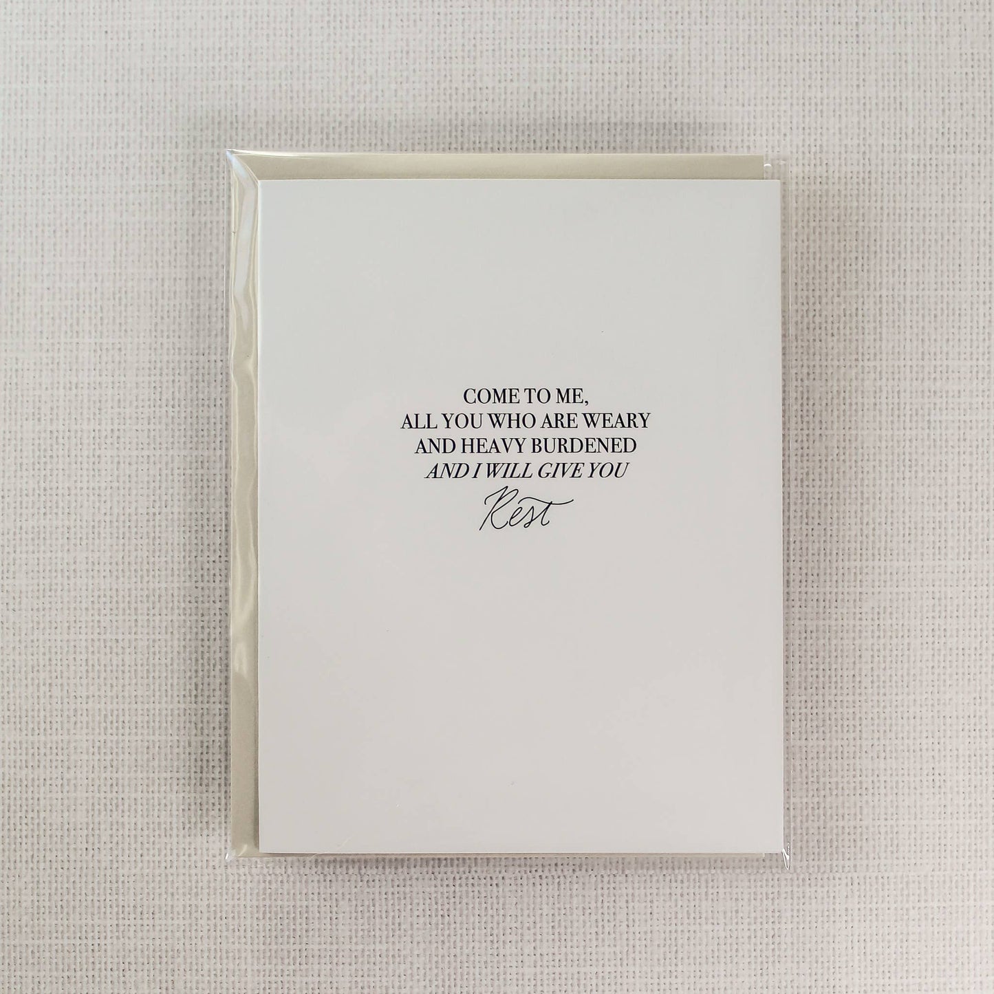 Come To Me And I Will Give You Rest Card and Envelope Set