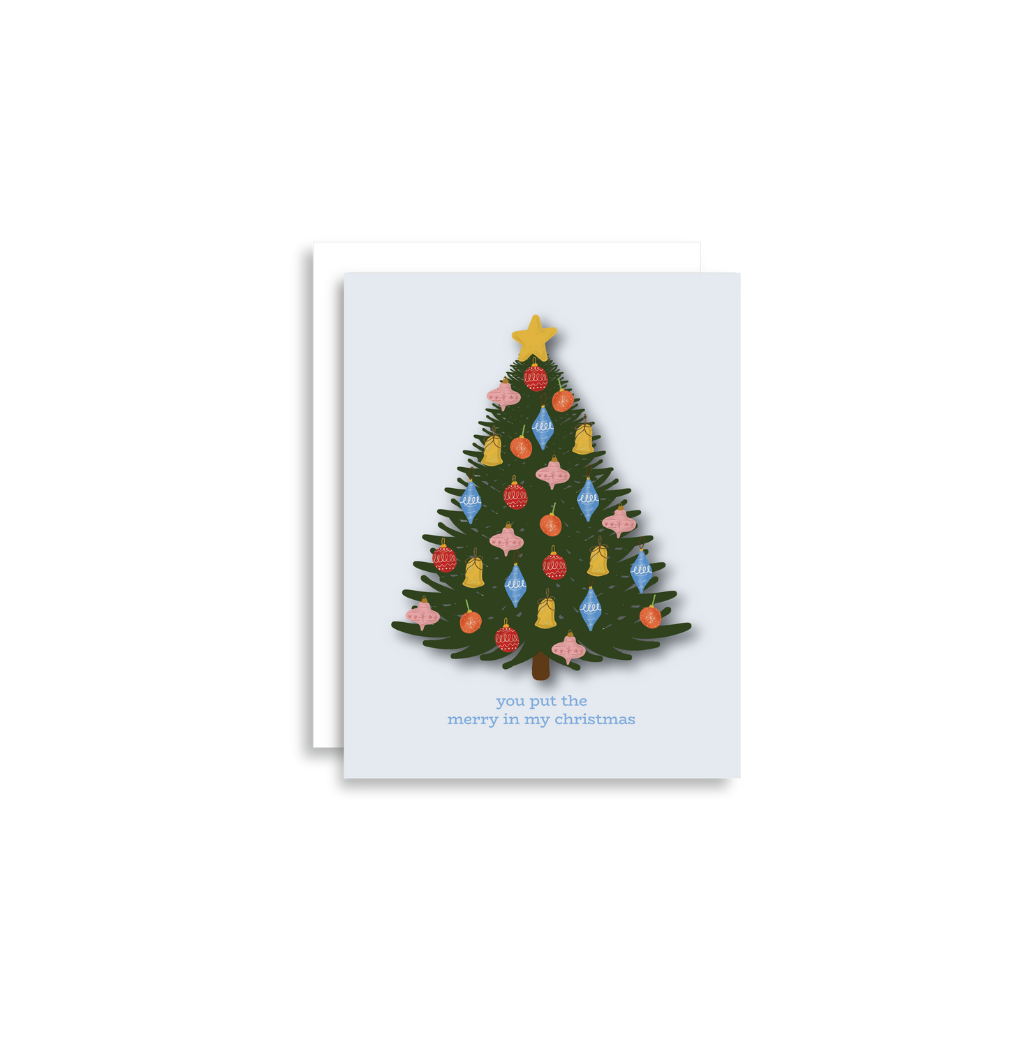 You Put the Merry in My Christmas Holiday Greeting Card