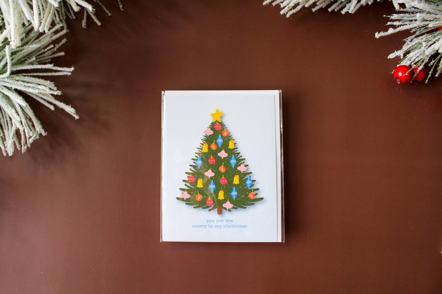 You Put the Merry in My Christmas Holiday Greeting Card